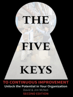 The Five Keys to Continuous Improvement: Unlock the Potential in Your Organization