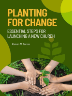 Planting for Change: Essential Steps for Launching a New Church
