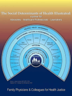The Social Determinants of Health Illustrated: a Primer for Advocates - Healthcare Professionals - Lawmakers