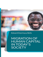 Migration of Human Capital in Today's Society