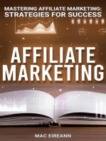 Mastering Affiliate Marketing: Strategies for Success