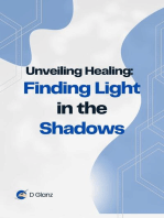 Unveiling Healing: Finding Light in the Shadows