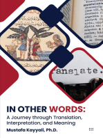 In Other Words: A Journey through Translation, Interpretation, and Meaning