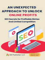 An Unexpected Approach to Unlock Online Profits: SEO Secrets for Profitable Niches And Limited Competition