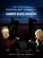 Summer Beach Vacation: The Courtney's Mysteries and Adventures