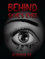 Behind Skye's Eyes