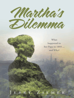 Martha's Dilemma: What happened to her Papa in 1893  ... and Why?