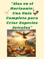 "Alas en el Horizonte: Una Guía Completa para Criar Especies Avícolas"