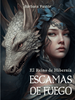 Escamas de fuego: El Reino de Hibernia