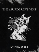 The Murderer's Visit: Who is the Murderer?, #1