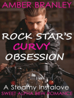 Rock Star's Curvy Obsession (A Steamy Instalove Sweet Alpha BBW Romance)