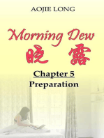 Morning Dew: Chapter 5 - Preparation: Morning Dew, #5