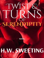 Twist & Turns of Serendipity