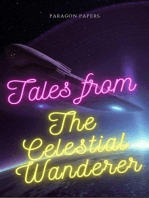 Tales From The Celestial Wanderer: Tales From