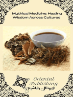 Mythical Medicine Healing Wisdom Across Cultures