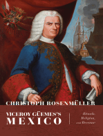 Viceroy Güemes’s Mexico: Rituals, Religion, and Revenue