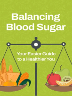 Balancing Blood Sugar: Your Easier Guide to a Healthier You