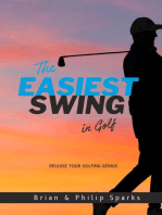 The Easiest Swing in Golf