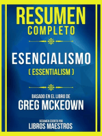 Resumen Completo - Esencialismo (Essentialism) - Basado En El Libro De Greg Mckeown