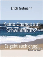 Keine Chance auf Schwimmkurs?