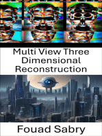 Multi View Three Dimensional Reconstruction: Advanced Techniques for Spatial Perception in Computer Vision