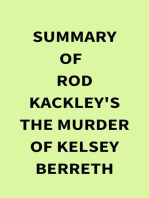 Summary of Rod Kackley's The Murder of Kelsey Berreth