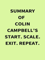 Summary of Colin Campbell's Start. Scale. Exit. Repeat.