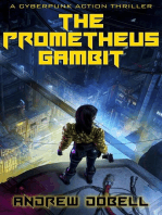 The Prometheus Gambit