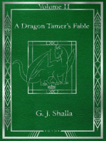 A Dragon Tamer's Fable