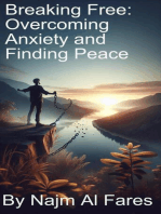 Breaking Free: Overcoming Anxiety and Finding Peace