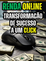 Renda Online : Transformacão De Sucesso A Um Click