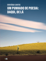 Um Punhado De Poesia: Daqui, De Lá