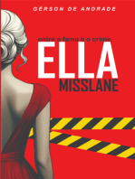 Entre A Fama E O Crime, Ella Misslane