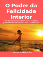 O Poder Da Felicidade Interior