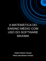 A Matemática Do Ensino Médio Com Uso Do Software Maxima