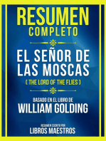 Resumen Completo - El Señor De Las Moscas (The Lord Of The Flies) - Basado En El Libro De William Golding: (Edicion Extendida)