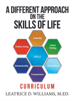A Different Approach on the Skills of Life: Curriculum