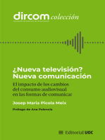 ¿Nueva televisión? Nueva comunicación: El impacto de los cambios del consumo audiovisual en las formas de comunicar