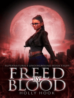 Freed By Blood [Supernaturals Underground, Book 8]