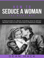 How to Seduce a Woman