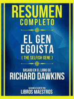 Resumen Completo - El Gen Egoista (The Selfish Gene) - Basado En El Libro De Richard Dawkins: (Edicion Extendida)