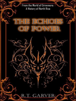 The Echoes of Power: A History Of Midgardum