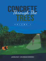 Concrete Through The Trees