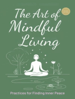 The Art Of Mindful Living