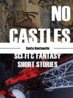 No Castles; Sci-Fi & Fantasy Short Stories