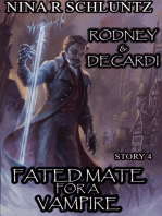 Fated Mate For A Vampire : Rodney & Decardi: For a Vampire, #4