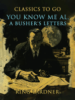 You Know Me Al, A Busher's Letters
