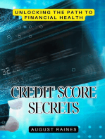 Credit Score Secrets: Unlocking the Path to Financial Health