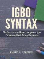 Igbo Syntax: The Structure and Rules that Govern Igbo Phrases and Well-formed Sentences