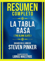 Resumen Completo - La Tabla Rasa (The Blank Slate) - Basado En El Libro De Steven Pinker: (Edicion Extendida)
